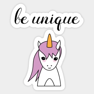 Be Unique Unicorn Sticker